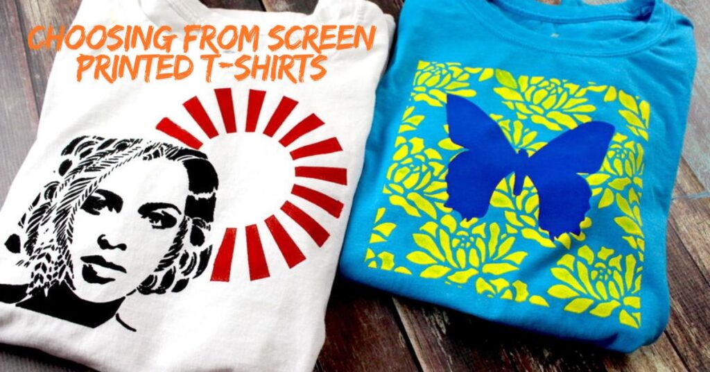 Screen Printed T-Shirts